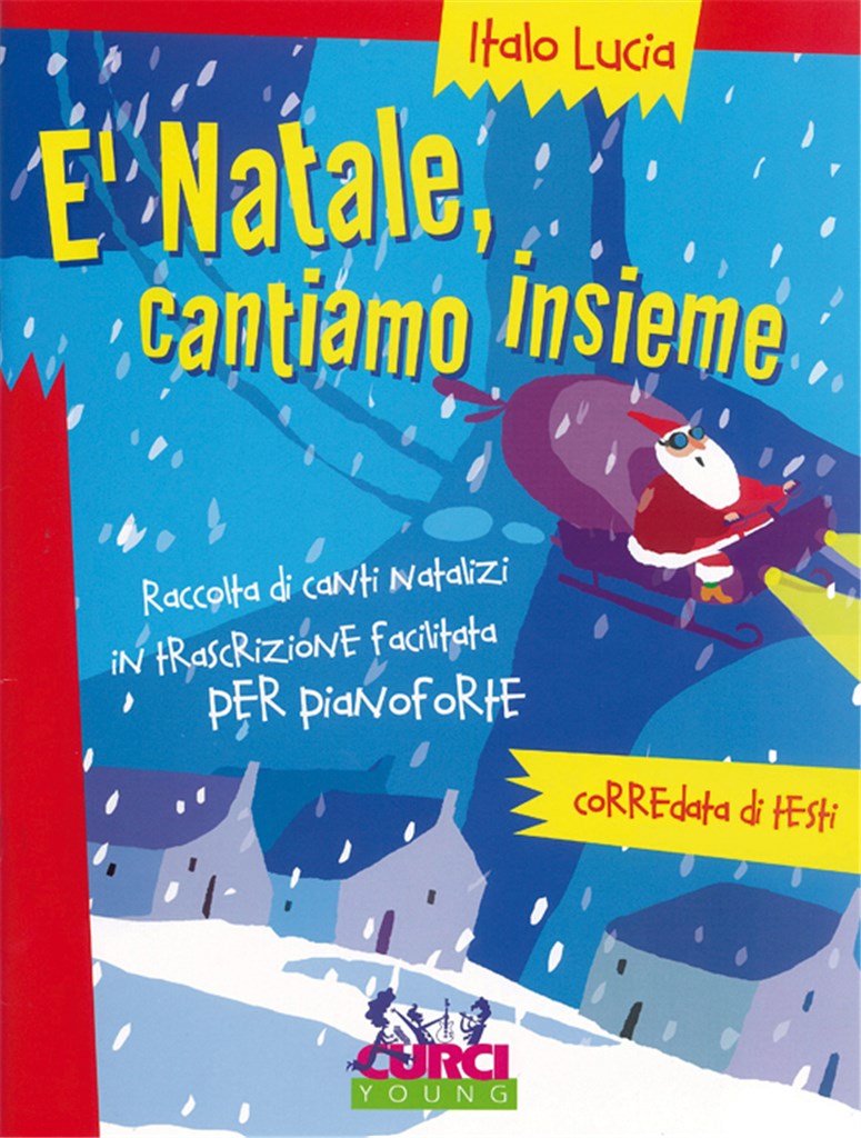 E' Natale Cantiamo Insieme